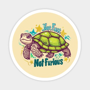 Not fast, Not Furious, turtle, watercolor, gift ideas Magnet